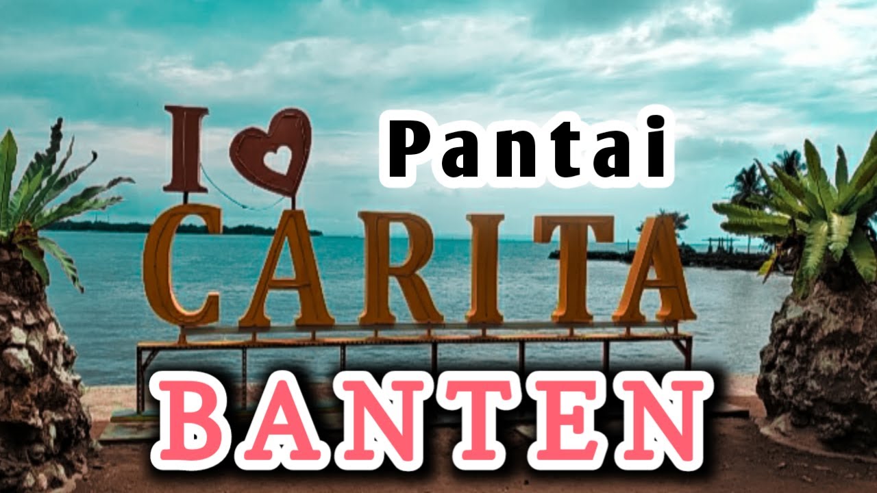 Wisata Pantai di Carita Banten yang Wajib Dikunjungi: Pesona Alam Memukau